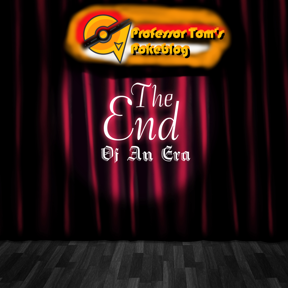 The End of an Era