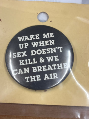 Wake Me Up...Button
