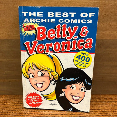 The Best of Archie Comics: Starring Betty & Veronica