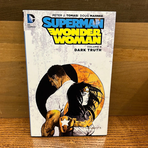 Superman/Wonder Woman Vol 4: A Dark Truth