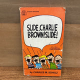 Slide Charlie Brown Slide!