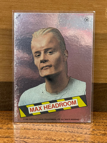 Max Headroom(Foil) #38