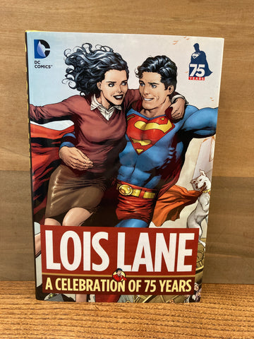 Lois Lane: A Celebration of 75 Years