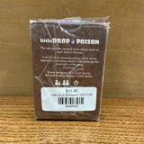 Little Drop Of Poison