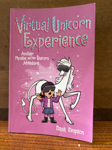 Phoebe and her Unicorn Adventures Vol 12: Virtual Unicorn Experience