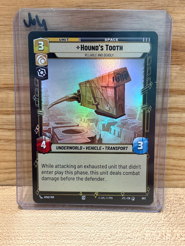 Hound's Tooth: Reliable and Deadly(Foil)