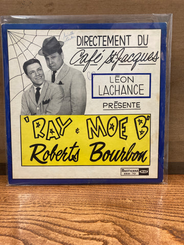 Directement Du Cafe St Jacques: Ray Roberts & Moe B Bourbon