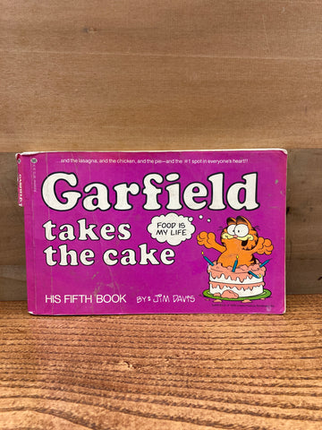Garfield Takes the Cake: His Fifth Book