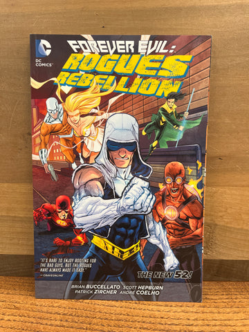 Forever Evil: Rogues Rebellion Vol 1