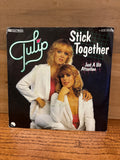 Stick Together/ Just a Bit Attention: Tulip