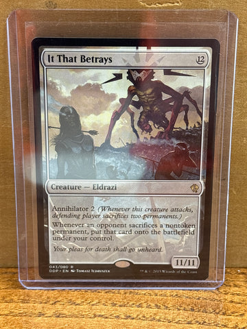 It That Betrays