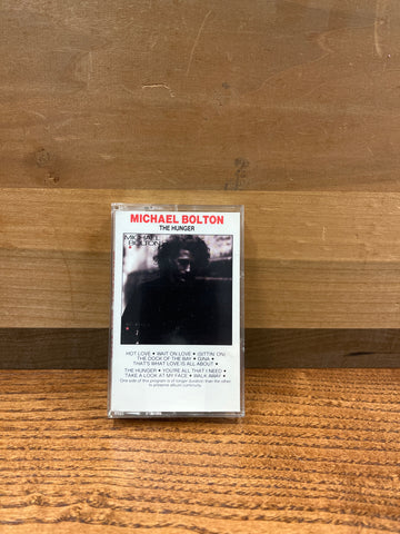 The Hunger: Michael Bolton