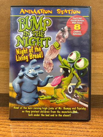 Bump in the Night: Night of the Living Bread