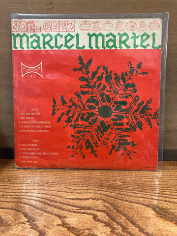 Noel Chez Marcel Martel