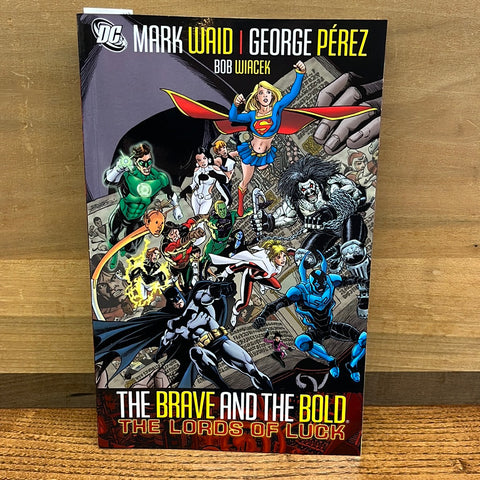 The Brave and the Bold Vol 1: The Lords of Luck