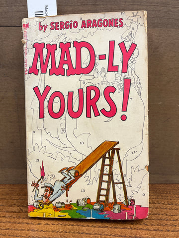 Mad-Ly Yours!