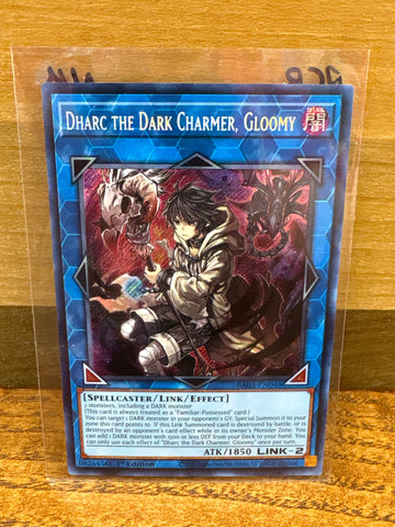 Dharc the Dark Charmer, Gloomy