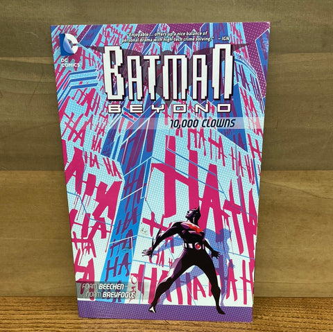 Batman Beyond: 10000 Clowns