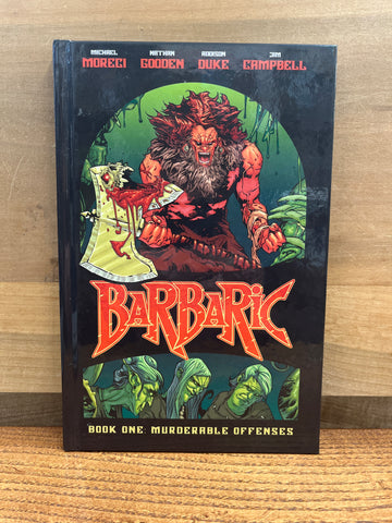 Barbaric Book One: Murderable Offences
