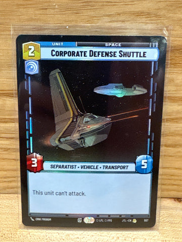 Corporate Defense Shuttle(Foil)