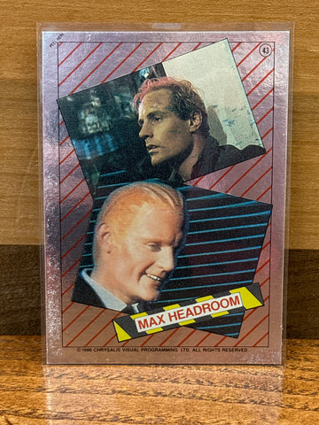Max Headroom(Foil) #43