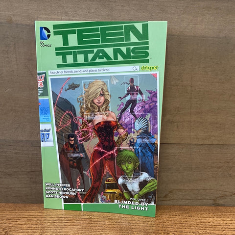 Teen Titans Vol 1: Blinded By the Light