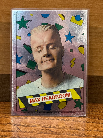 Max Headroom (Foil) #36