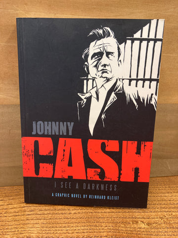 Johnny Cash: I See A Darkness