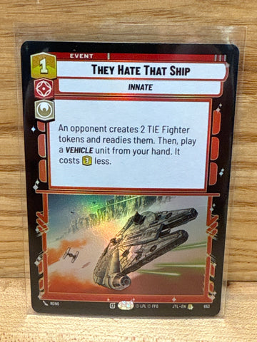 They Hate That Ship(Foil)