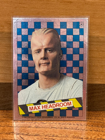 Max Headroom (Foil) #34
