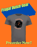 Frugal Dutch Wear: It Could Have Been Worse Tshirt(Preorder)