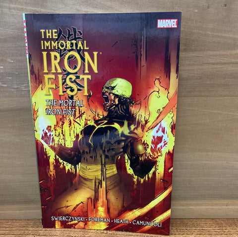 Immortal Iron Fist Vol 4: The Mortal Iron Fist