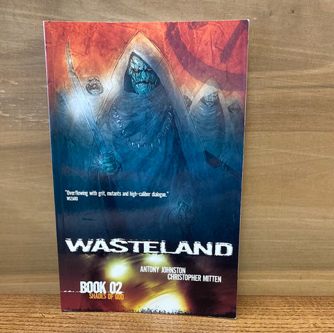 Wasteland Vol 2: Shades of God