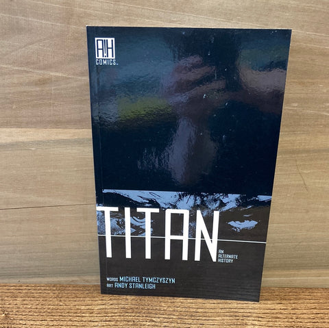 Titan: An Alternate History