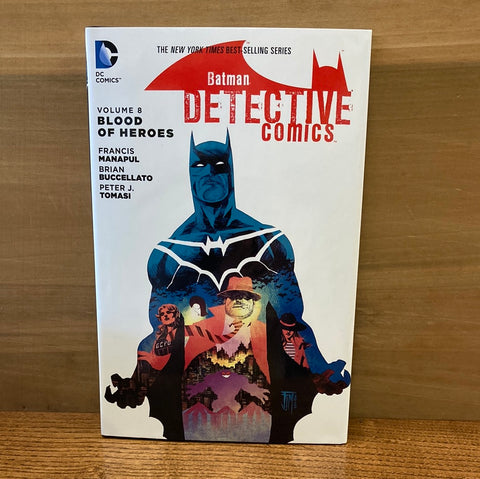Dective Comics Vol 8: Blood of Heroes