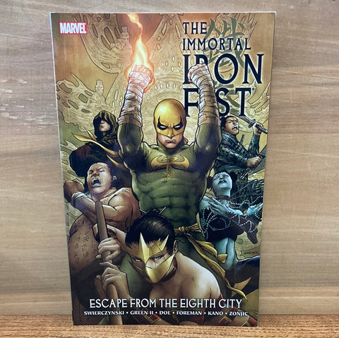 Immortal Iron Fist Vol 5: Escape From the Eigth City