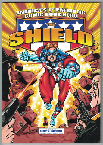 The Shield: America's 1st Patriotic Comic Book Hero