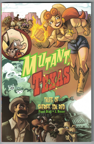 Mutant Texas: Tales of Sheriff Ida Red