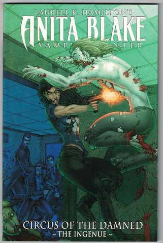 Anita Blake Vampire Hunter: Circus of the Damned: The Ingenue