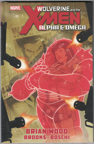 Wolverine and the Xmen: Alpha & Omega