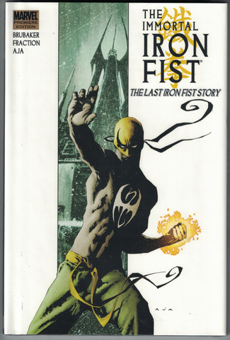 The Immortal Iron Fist:The Last Iron Fist Story Vol 1