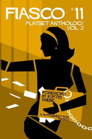 Fiasco '11 Playset Anthology 2