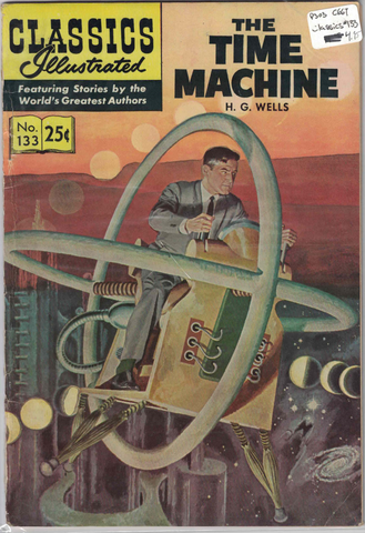 Classics Illustrated #133 The Time Machine HRN 169