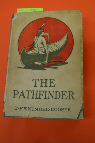The Pathfinder(J. Fennimore-Cooper): Grosset & Dunlap