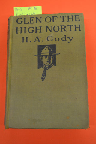 Glen of the High North(H.A. Cody) McClelland & Stewart 1920