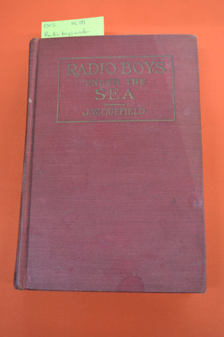 Radio Boys Under The Sea(J.W. Duffield)Donohue 1923