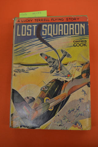 Lost Squadron(Canfield Cook)Grosset & Dunlap 1943