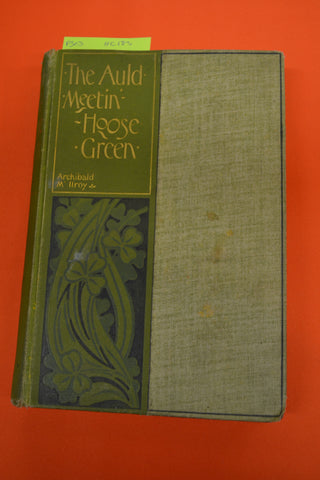 The Auld Meetin Hoose Green(Archibald M'llroy)Revell 1899