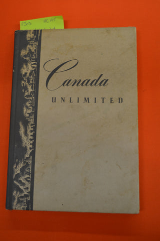 Canada Unlimited(Gerald Anglin)O'keefe 1948