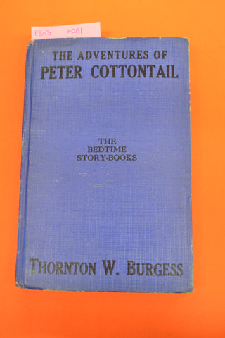The Adventures of Peter Cottontail(Thornton W Burgess)McClelland & Stewart 1943